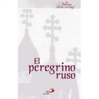 El peregrino ruso (Biblioteca de clásicos cristianos, Band 15)