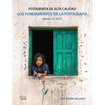 Los Fundamentos De La Fotografía