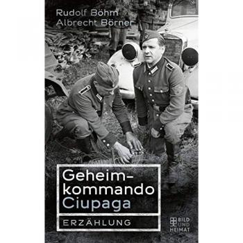 Geheimkommando Ciupaga: Erzählung