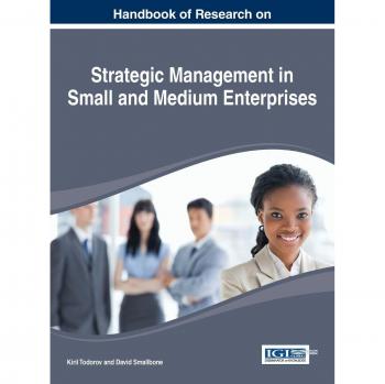 Handbook of research on strategic management in small and medium enterprises hardcover