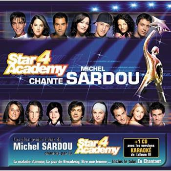 Edition limitée Star Academy 4 (French) – Michel Sardou Greatest Hits