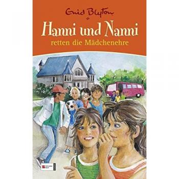 Hanni und Nanni retten die Mädchenehre