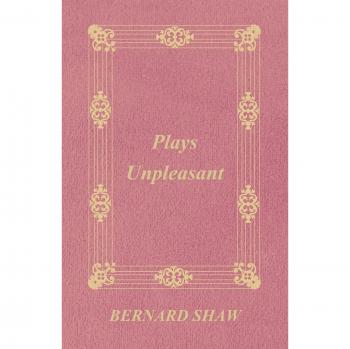 Plays Pleasant and Unpleasant