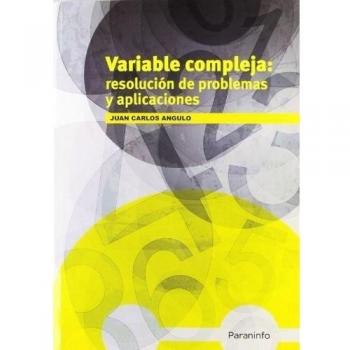 Variable compleja: resolución de problemas y aplicaciones