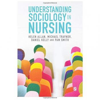 Understanding Sociology in Nursing