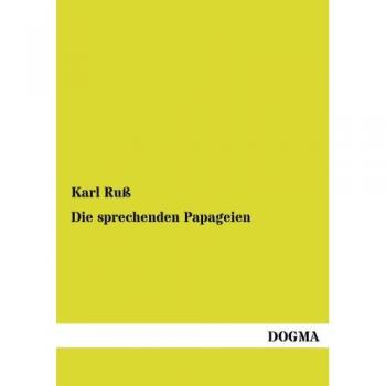 Die sprechenden Papageien: Ein Hand