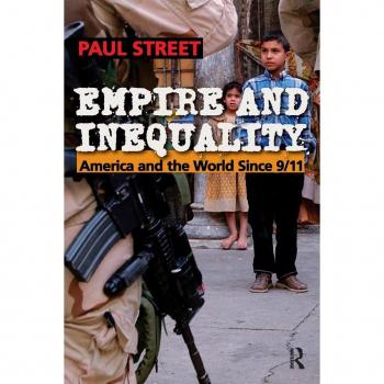 Empire And Inequality, Cultural Politics & the Promise of Democracy Series