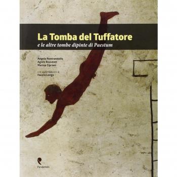 La tomba del Tuffatore e le altre tombe dipinte di Paestum