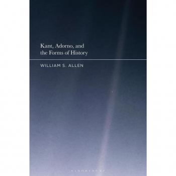 Kant Adorno and the Forms of History