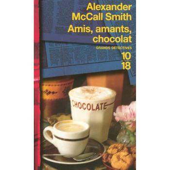 Amis, amants, chocolat
