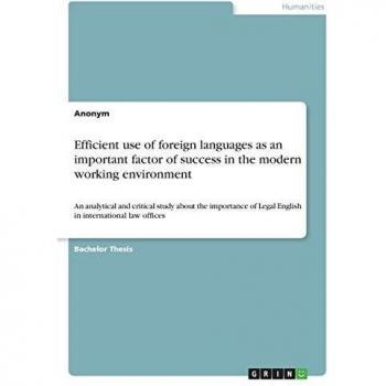 Anonym: Efficient use of foreign languages as an important factor of success in the modern working environment