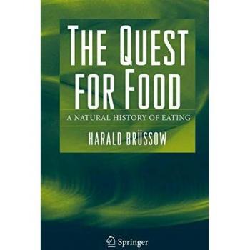 The Quest for Food: A Natural History of Eating