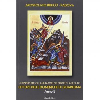 Letture delle domeniche di Quaresima