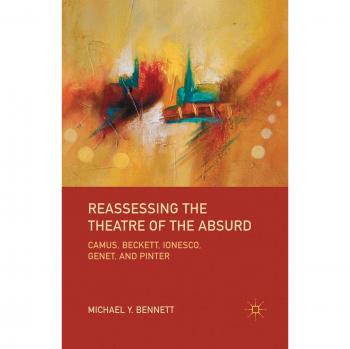 Reassessing the Theatre of the Absurd