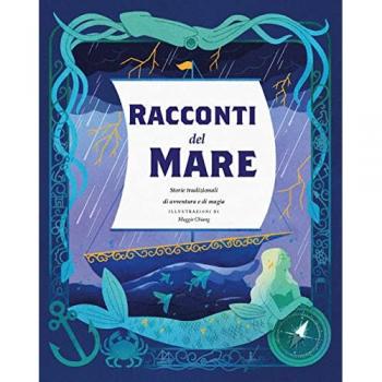 Racconti del mare. Storie tradizionali di avventura e di magia