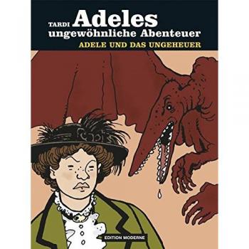 Adeles ungewöhnliche Abenteuer 1