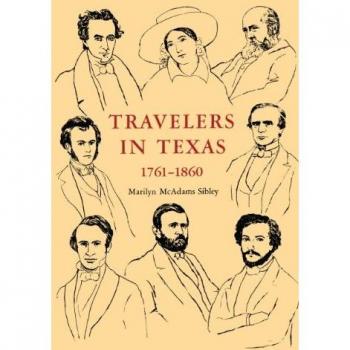 Travelers In Texas, 1761-1860