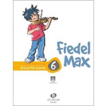 Holzer-Rhomberg, Andrea: Fiedel-Max 6 Violine