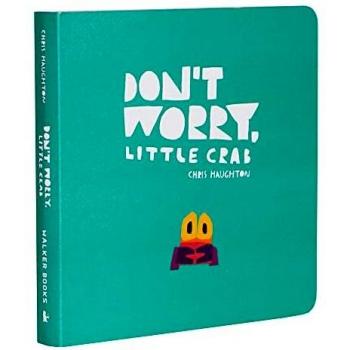 Don't Worry Little Crab