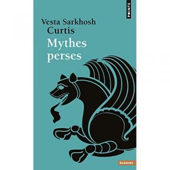 Mythes perses (Points sagesse)