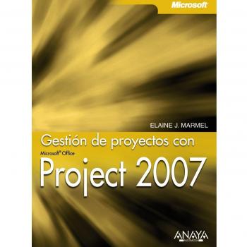 Gestión de proyectos con Project 2007