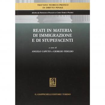 Reati in materia di immigrazione e di stupefacenti