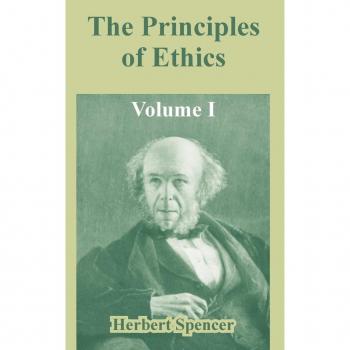 Spencer, Herbert: The Principles of Ethics