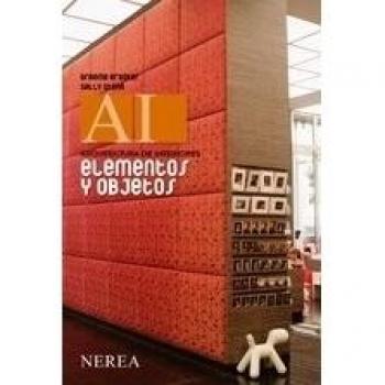 Elementos y objetos en la arquitectura de interiores (Tapa blanda).