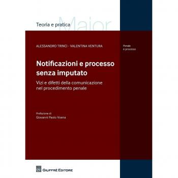 Notificazioni e processo senza imputato