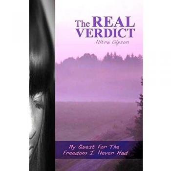 The Real Verdict: My Quest for the Freedom I Never Had