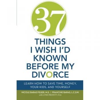 37 Things I Wish I'd Known Before My Divorce