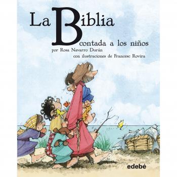 La Biblia contada a los niños