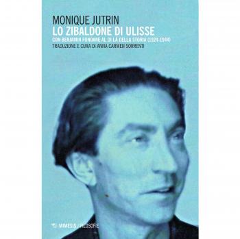 Lo Zibaldone di Ulisse. Con Benjamin Fondane al di là della storia