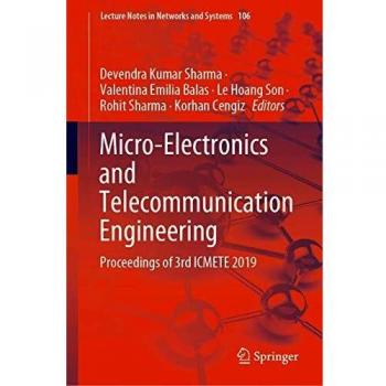 Micro-Electronics and Telecommunication Engineering: Proceedings of 3rd ICMETE 2019
