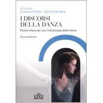 I discorsi della danza. Parole chiave per una metodologia della ricerca