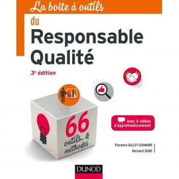 Florence Gillet-Goinard La Boîte À Outils Du Responsable Qualité : Avec 8 Vidéos D'Approfondissement