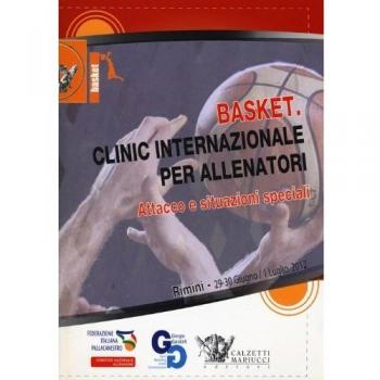 Basket. Clinic internazionale per allenatori. Attacco e situazioni speciali (Rimini, 29 giugno-1° luglio 2012). DVD. Con libro