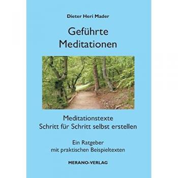 Geführte Meditationen