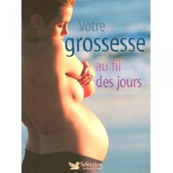 Votre grossesse au fil des jours