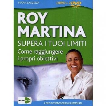 Supera i tuoi limiti. Come raggiungere i tuoi obiettivi. DVD. Con libro. Cofanetto