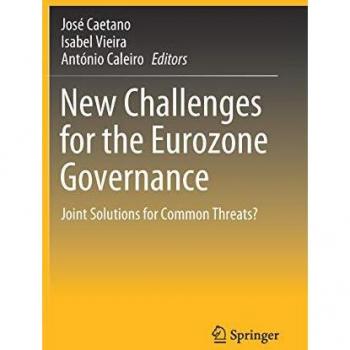 New Challenges for the Eurozone Governance: Joint Solutions for Common Threats?