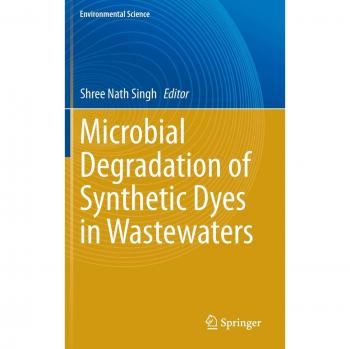 Microbial Degradation of Synthetic Dyes in Wastewaters