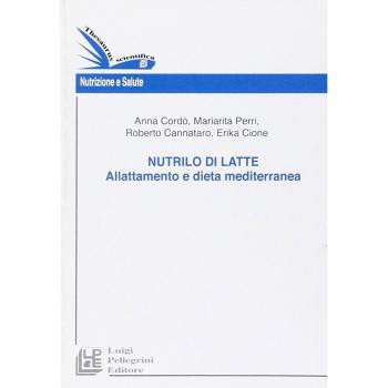 Nutrilo di latte. Allattamento e dieta mediterranea