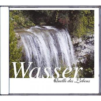 Wasser: Quelle des Lebens