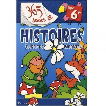 365 jours d'histoires à lire et à raconter
