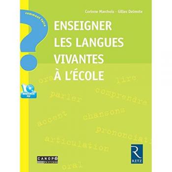 Enseigner les langues vivantes à l'école + CD-ROM