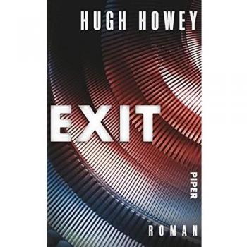 Exit: Roman (Silo, Band 3)