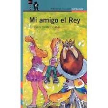 Mi amigo el rey
