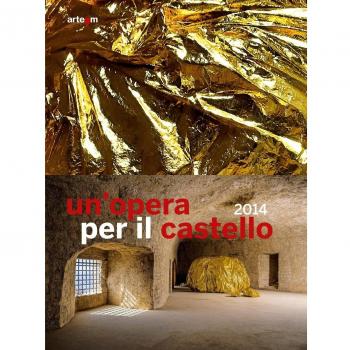 Un'opera per il castello 2014. Catalogo della mostra