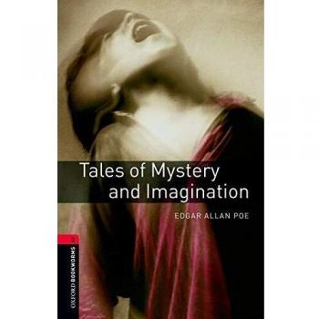 Oxford Bookworms Library: Level 3: Tales of Mystery and Imagination